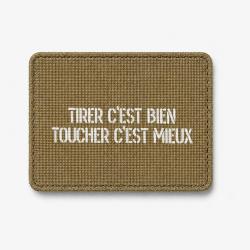 Patch Tirer c'est Bien, Toucher c'est Mieux - Coyote / Blanc
