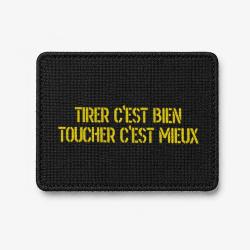 Patch Tirer c'est Bien, Toucher c'est Mieux - Noir / Jaune