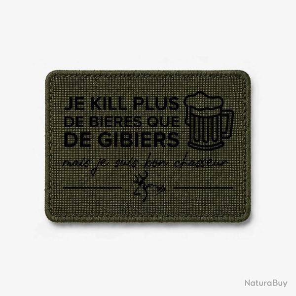 �cusson Chasse - Je kill plus de bi�res que de gibiers - Olive / Noir