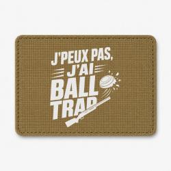 Patch Ball Trap - J'peux pas, j'ai Ball Trap - Humour - Coyote / Blanc