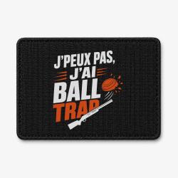 Patch Ball Trap - J'peux pas, j'ai Ball Trap - Humour - Noir / Orange