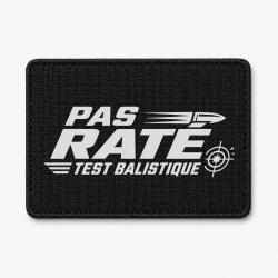 Patch Tir Sportif - Pas rat&eacute; - Test balistique - Noir / Blanc