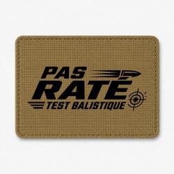 Patch Tir Sportif - Pas rat&eacute; - Test balistique - Coyote / Noir