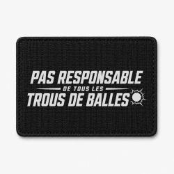 Patch Tir Sportif - Pas responsable des trous de balles - Rouge - Noir / Blanc