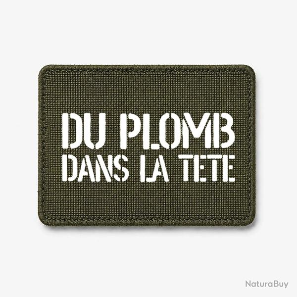 Patch Du Plomb dans la T�te - Olive / Blanc
