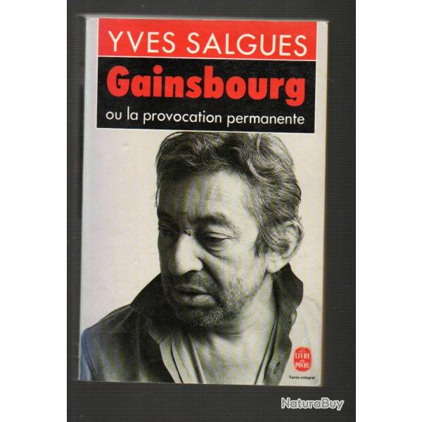 gainsbourg ou la provocation permanente d'yves salgues livre de poche