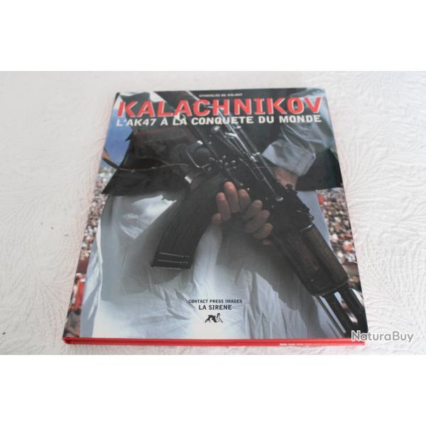 Kalachnikov, l'AK47 � la conquete du monde