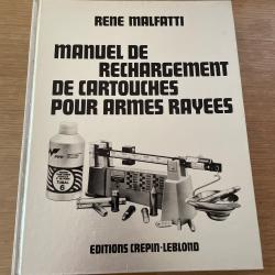 Manuel de rechargement de cartouches pour armes ray&eacute;es