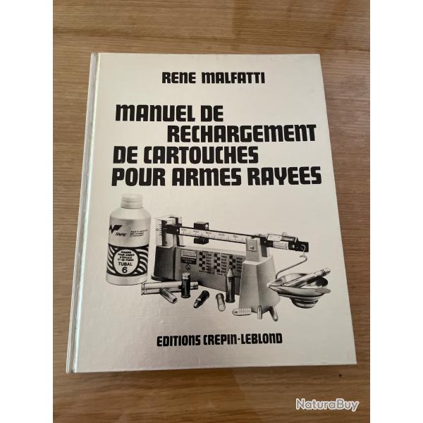Manuel de rechargement de cartouches pour armes ray�es