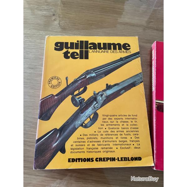 Lot de 3 livres : Guillaume Tell � L'annuaire des armes (N� 1, 2 et 3) � Caranta