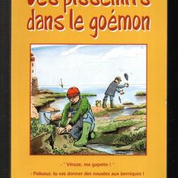 des pissenlits dans le goemon de jacques bernard