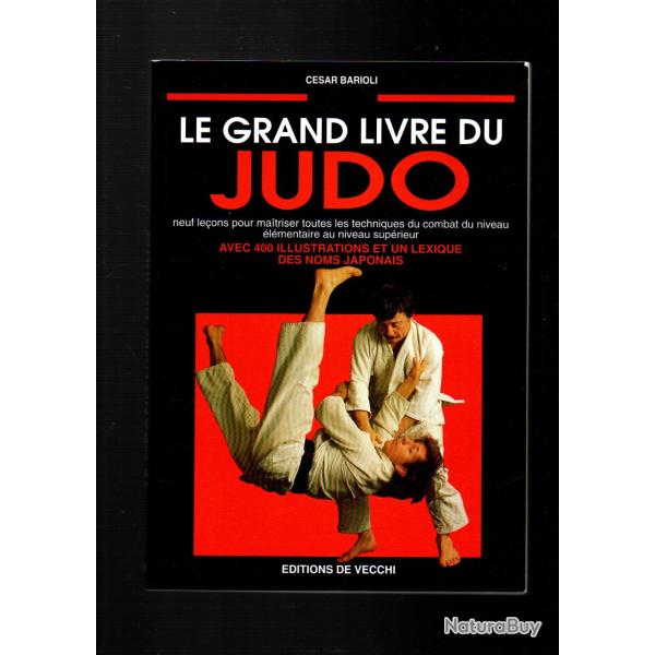 le grand livre du judo de cesar barioli