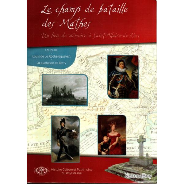 le champ de bataille des mathes un lieu de m�moire � saint hilaire de riez