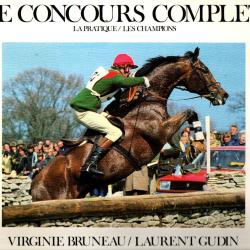 le concours complet la pratique-les champions de virginie bruneau et laurent gudin &eacute;quitation