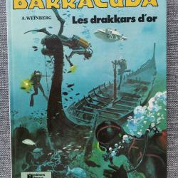 BD Barracuda, Les Drakkars d'Or par Albert Weinberg 1&egrave;re &eacute;dition