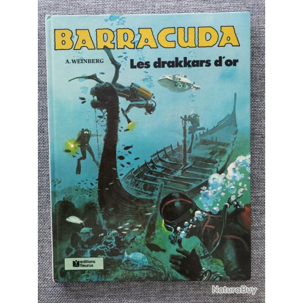 BD Barracuda, Les Drakkars d'Or par Albert Weinberg 1�re �dition