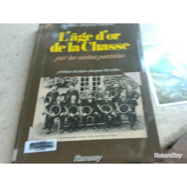 l age d'or de la chasse