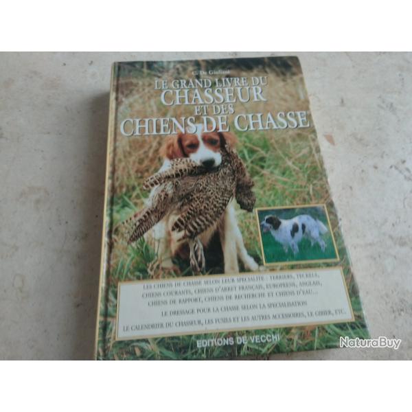 le grand livre du chasseur et des chiens de chasse
