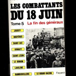 Les combattants du 18 juin tome 5  la fin des g&eacute;n&eacute;raux de roger bruge campagne de 1940