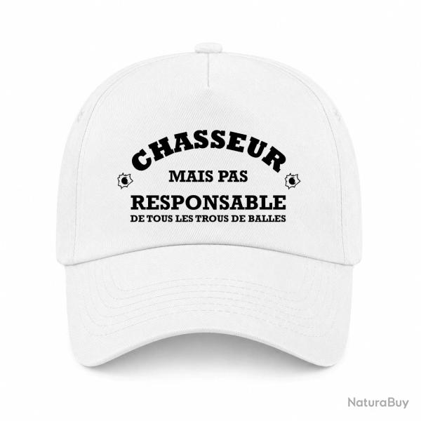 Casquette Humour Chasse - Chasseur mais pas responsable de tous les trous de balles - Blanc