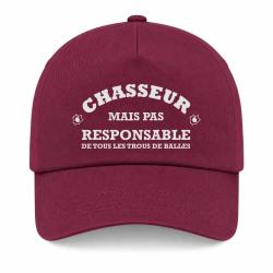 Casquette Humour Chasse - Chasseur mais pas responsable de tous les trous de balles - Bordeaux