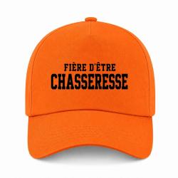 Casquette Chasse - Fi&egrave;re d'&ecirc;tre chasseresse - Typographie - Orange
