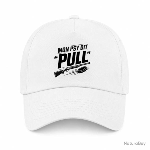 Casquette Ball Trap - Mon psy dit Pull - Humour tireur - Blanc