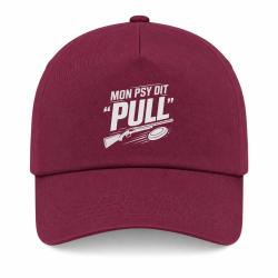 Casquette Ball Trap - Mon psy dit Pull - Humour tireur - Bordeaux