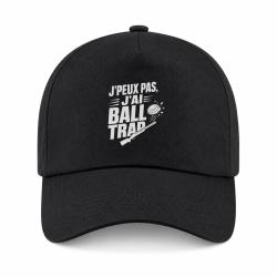 Casquette Ball Trap - J'peux pas, j'ai Ball Trap - Humour - Noir