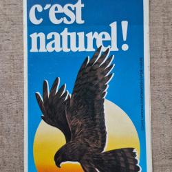 Autocollant la chasse c est naturel