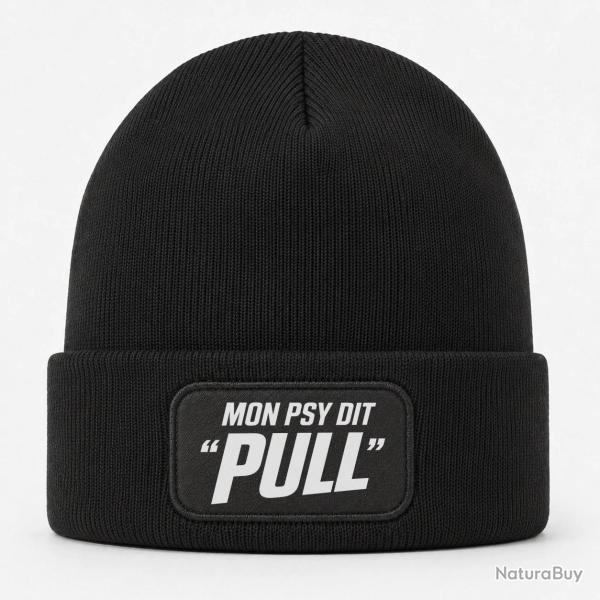 Bonnet Ball Trap - Mon psy dit Pull - Humour tireur - Noir