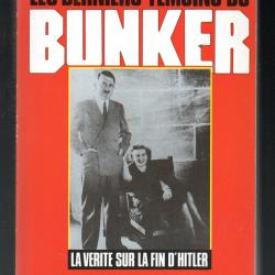 les derniers t&eacute;moins du bunker berlin 1945 de pierre galante et eug&egrave;ne silianoff la v&eacute;rit&eacute; sur la fi