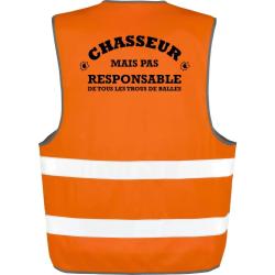 Gilet Chasse - Chasseur mais pas responsable de tous les trous de balles - Orange