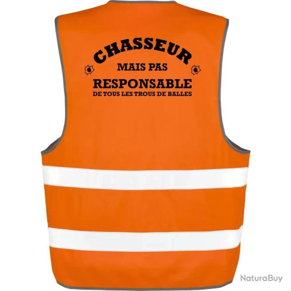 Gilet Chasse - Chasseur mais pas responsable de tous les trous de balles - Orange