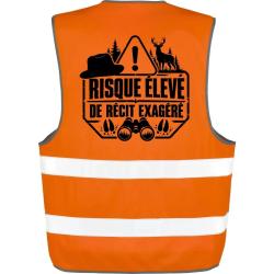 Gilet Chasse - R&eacute;cit de chasse exag&eacute;r&eacute; - Humour - Orange