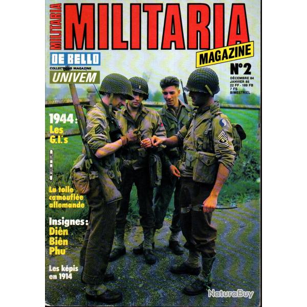 Militaria magazine collector 2, insignes dien bien phu , croix de guerre 14-18, k�pi troupe 1914
