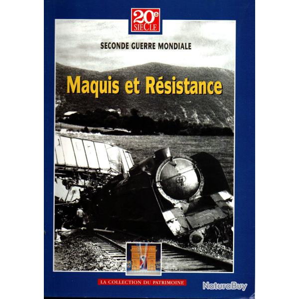 maquis et r�sistance  1944-1945 V tr�sor du patrimoine