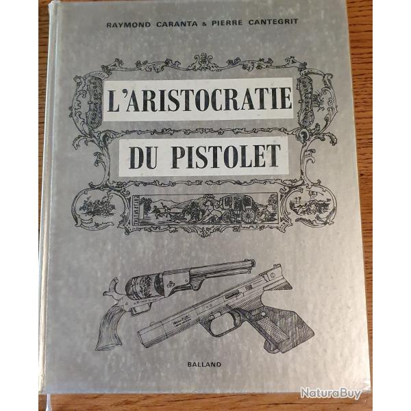 Aristocratie du Pistolet
