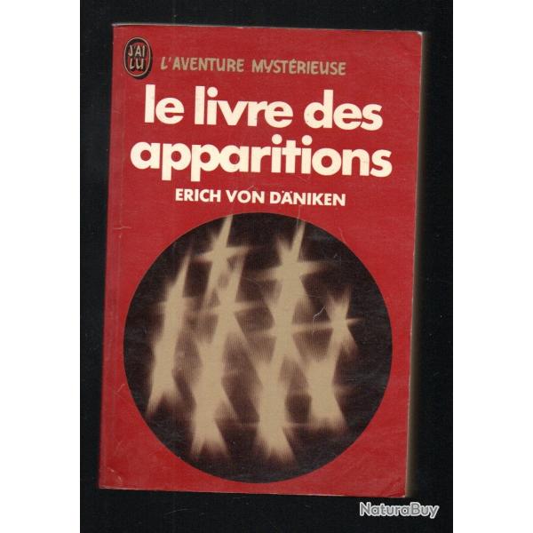 le livre des apparitions d'�rich von daniken j'ai lu rouge a 377