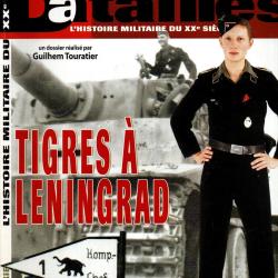 revue batailles hors s&eacute;rie 8, chars lourds germaniques &agrave; l&eacute;ningrad , tigres,