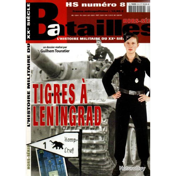 revue batailles hors s�rie 8, chars lourds germaniques � l�ningrad , tigres,