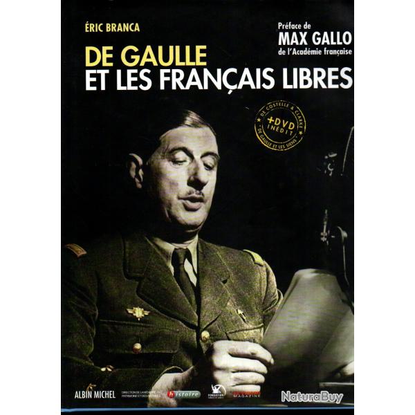 de gaulle et les fran�ais libres d'�ric branca