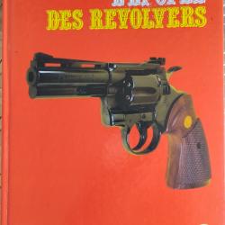L'Epop&eacute;e des R&eacute;volvers - Gilles Darel - &eacute;ditions P.M.G