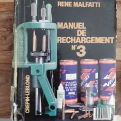 Livre rechargement Ren&eacute; MALFATI N3.couverture abim&eacute;e petit prix