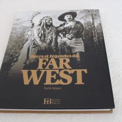 H&eacute;ros et l&eacute;gendes du far west
