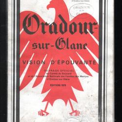 oradour sur glane vision d'&eacute;pouvante guy pauchou & pierre masfrand 1970 d&eacute;fraichi