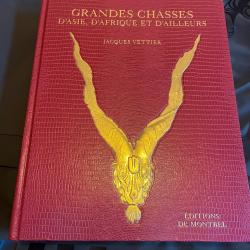 Livre rare &laquo;&nbsp;Grandes chasses d'Asie, d'Afrique et d'ailleurs&nbsp;&raquo;