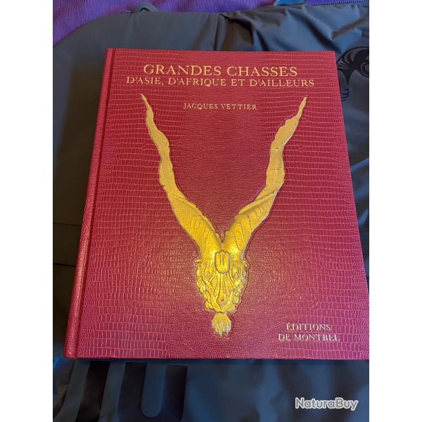 Livre rare ��Grandes chasses d'Asie, d'Afrique et d'ailleurs��