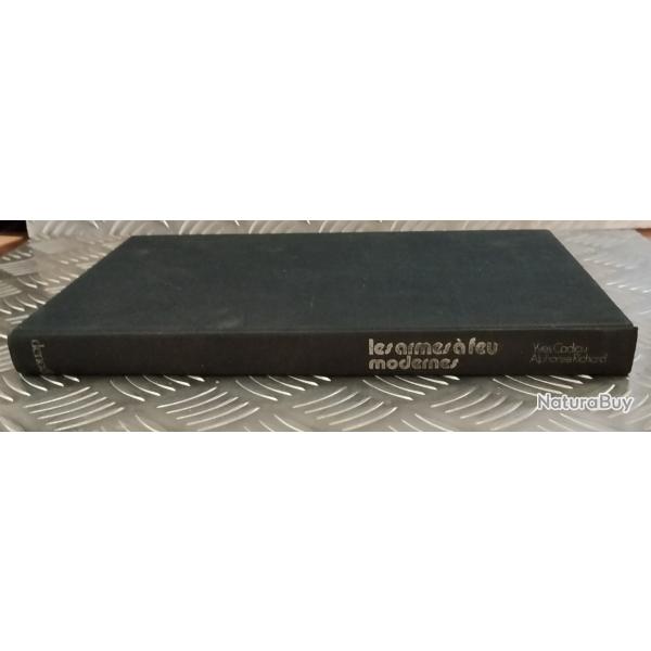 Livre : les armes � feu modernes - Yves CADOU et Alphonse RICHARD (�ditions : deno�l 1975)
