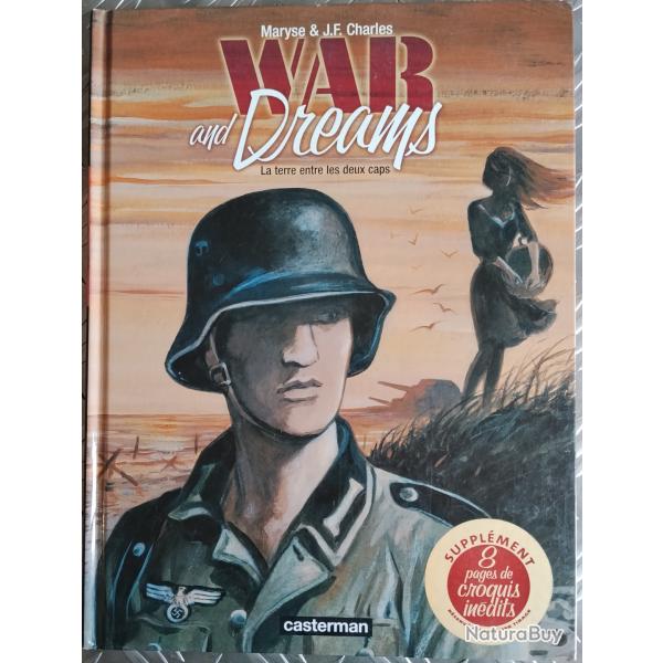 BD : WAR and Dreams - La terre entre les deux caps - �ditions Casterman